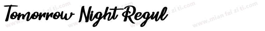 Tomorrow_Night Regul字体转换